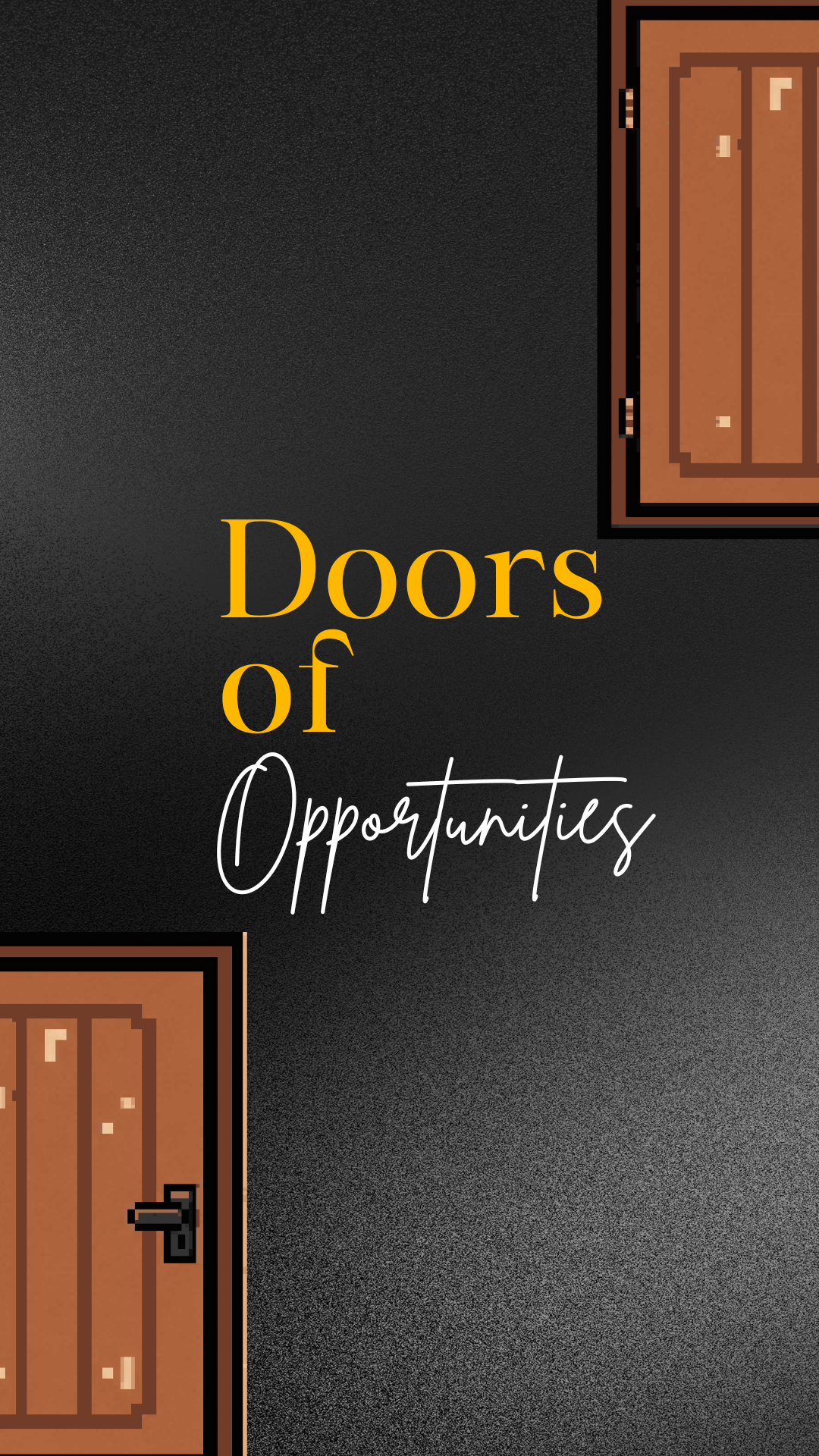 Doors of Opportunities